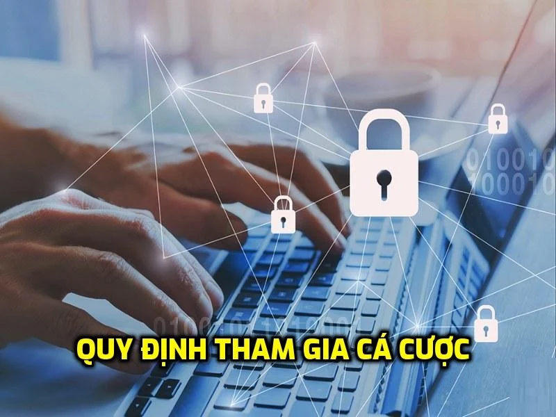 Nội quy cá cược cần nắm